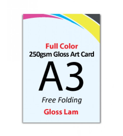 A3 Flyer 250gsm Art Card - 1 Side Gloss Lam (Free Folding) - FREE DELIVERY PENINSULAR MALAYSIA
