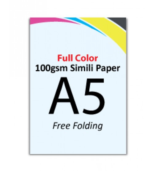 A5 Flyer 100gsm Simili Paper (Free Folding) - FREE DELIVERY PENINSULAR MALAYSIA