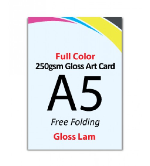 A5 Flyer 250gsm Art Card - 1 Side Gloss Lam (Free Folding) - FREE DELIVERY PENINSULAR MALAYSIA